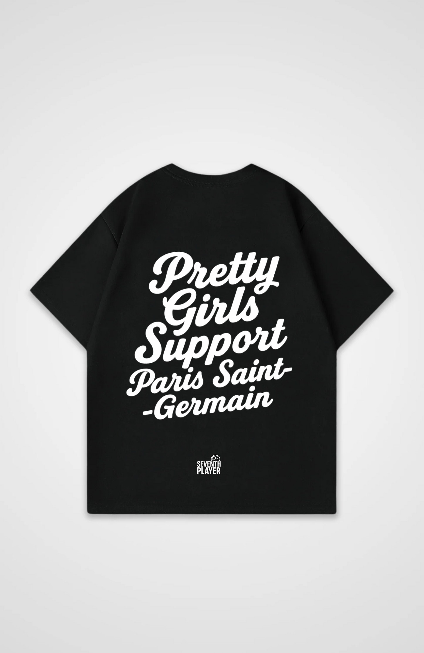 Pretty Girls Support Paris Saint Germain Oversized T-Shirt