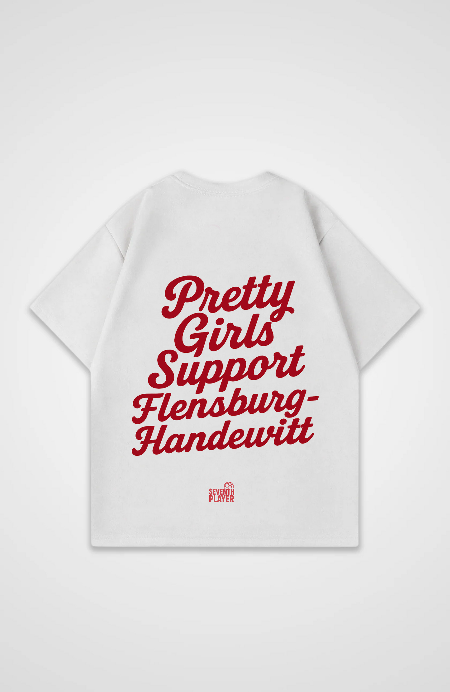 Pretty Girls Support Flensburg Oversized T-Shirt
