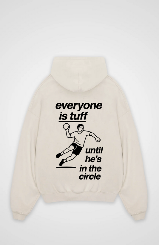 Everyone is Tuff Oversized Hoodie