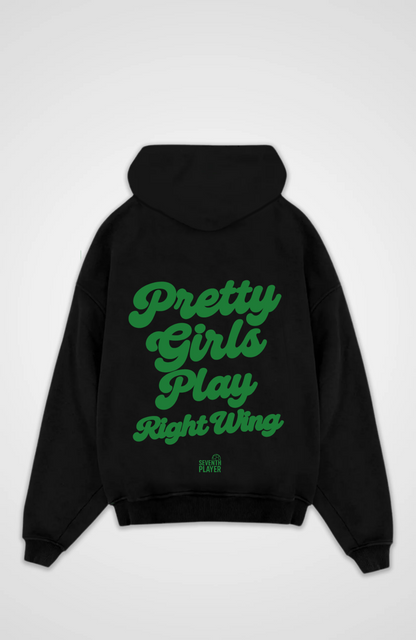 Pretty Girls Play Right Wing Oversized Hoodie