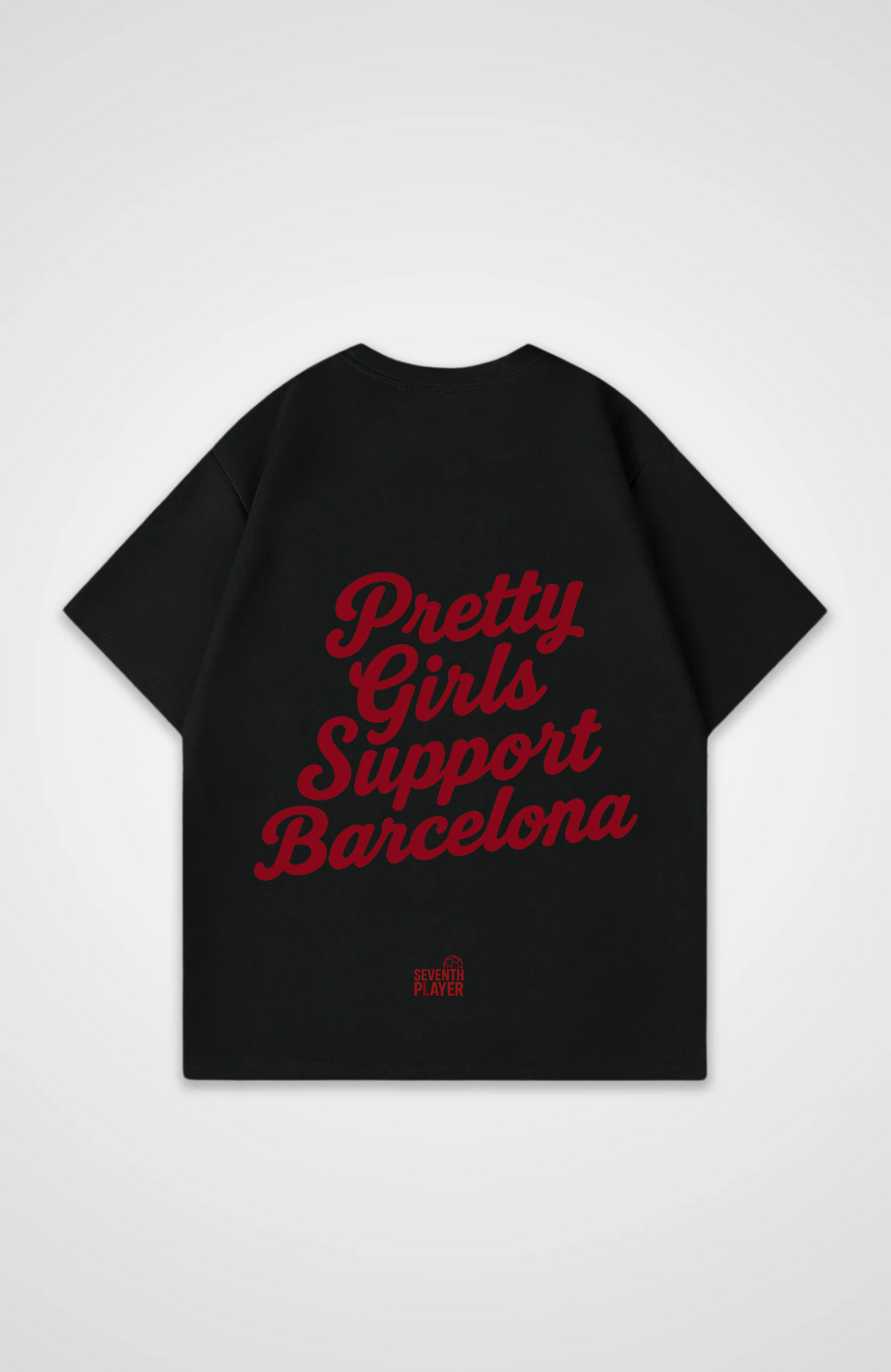 Pretty Girls Support Barcalona Oversized T-Shirt