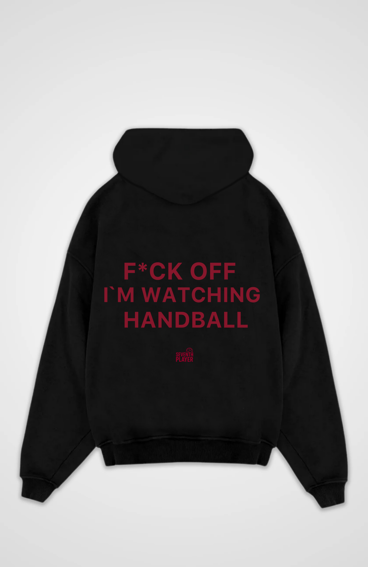 Fck Off i’m Wachting Handball Oversized Hoodie