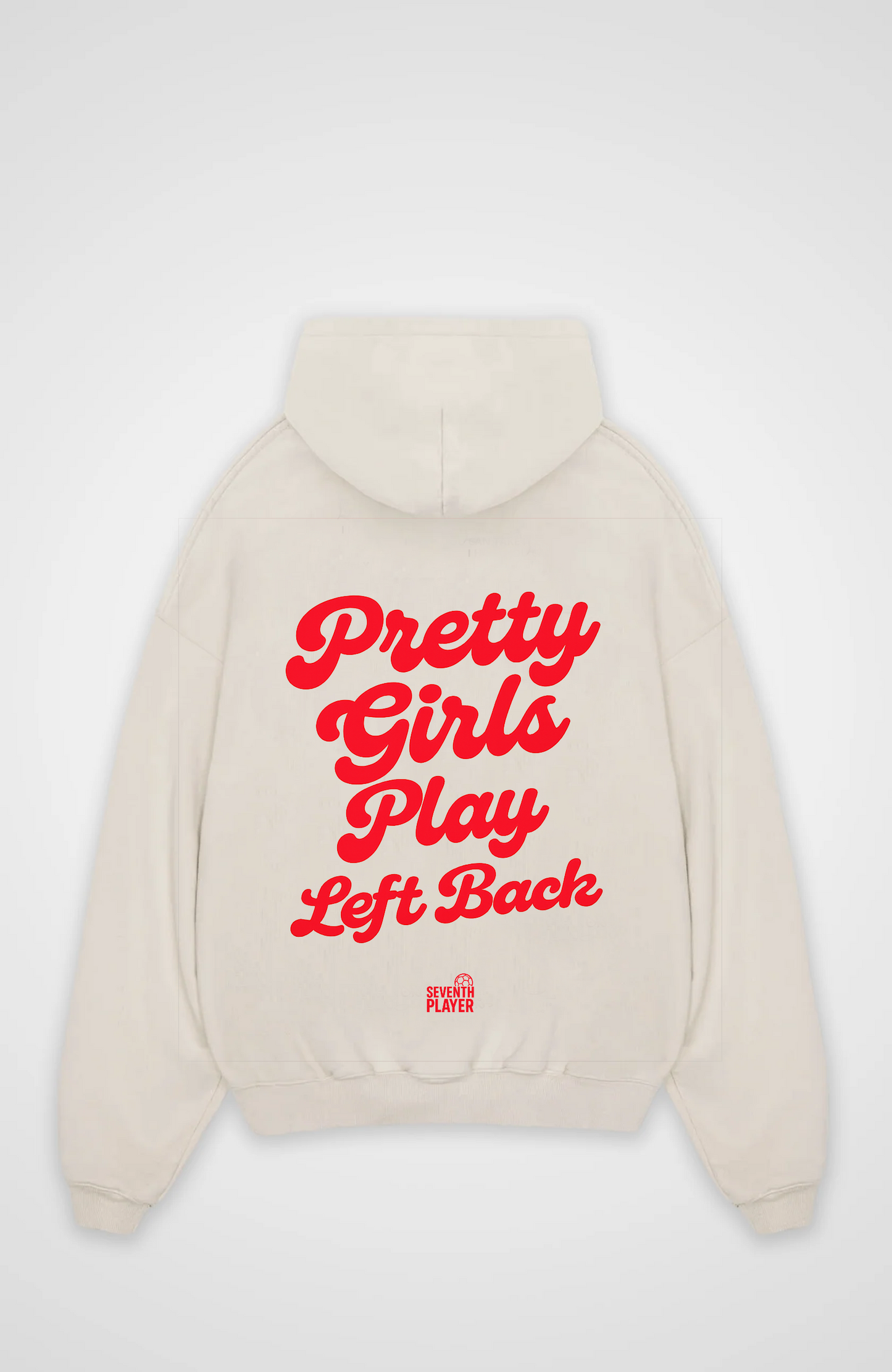Pretty Girls Play Left Back Oversized Hoodie