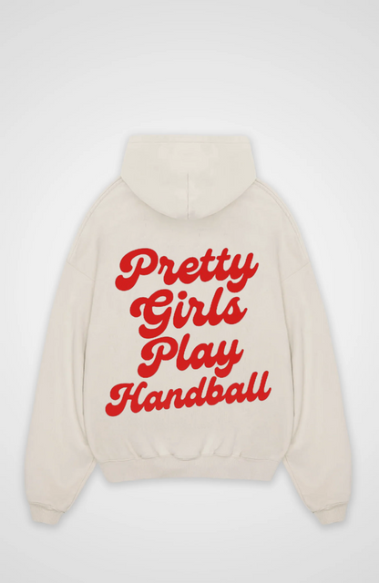 Pretty Girls Play Handball Oversized Hoodie