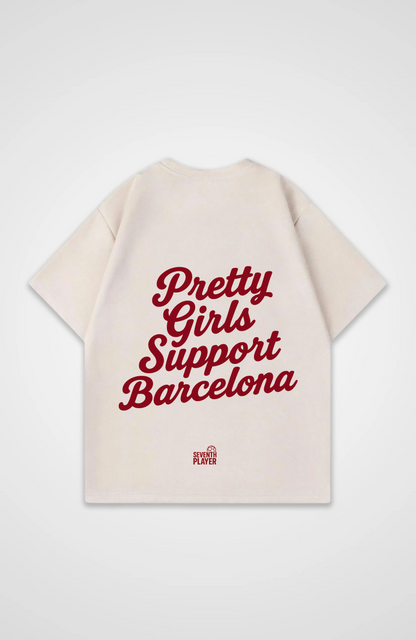 Pretty Girls Support Barcalona Oversized T-Shirt