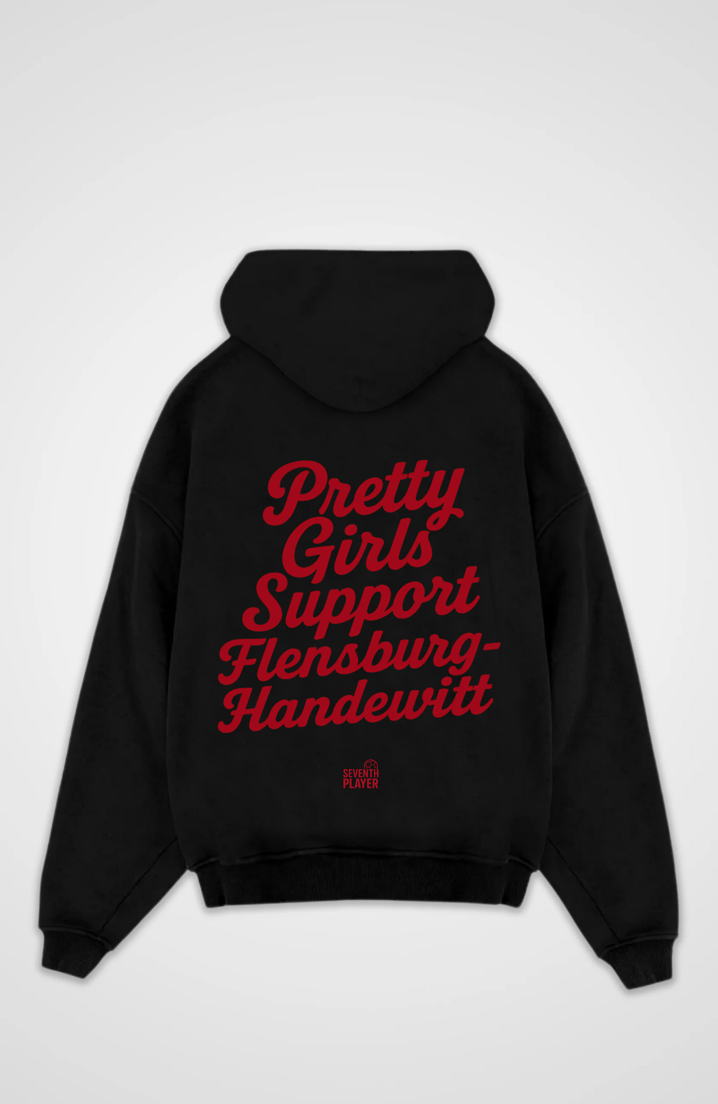 Pretty Girls support Flensburg  Oversized Hoodie
