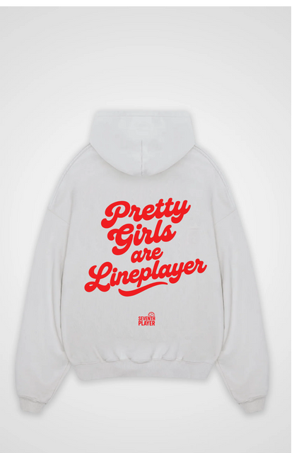 Pretty Girls are Lineplayer  Oversized Hoodie