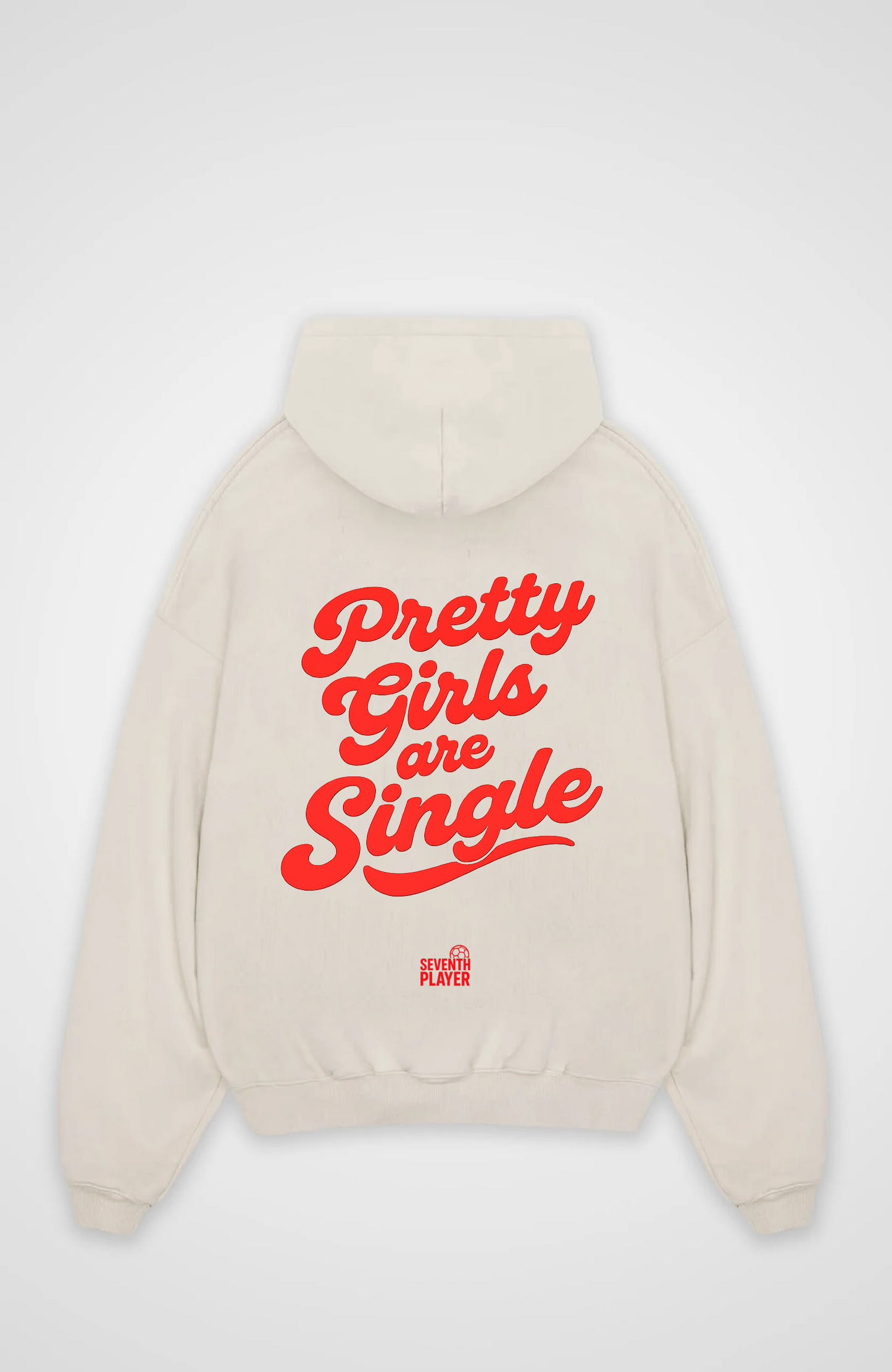 Pretty Girls are Single  Oversized Hoodie